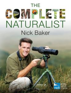 Book Review: The Complete Naturalist by Nick Baker